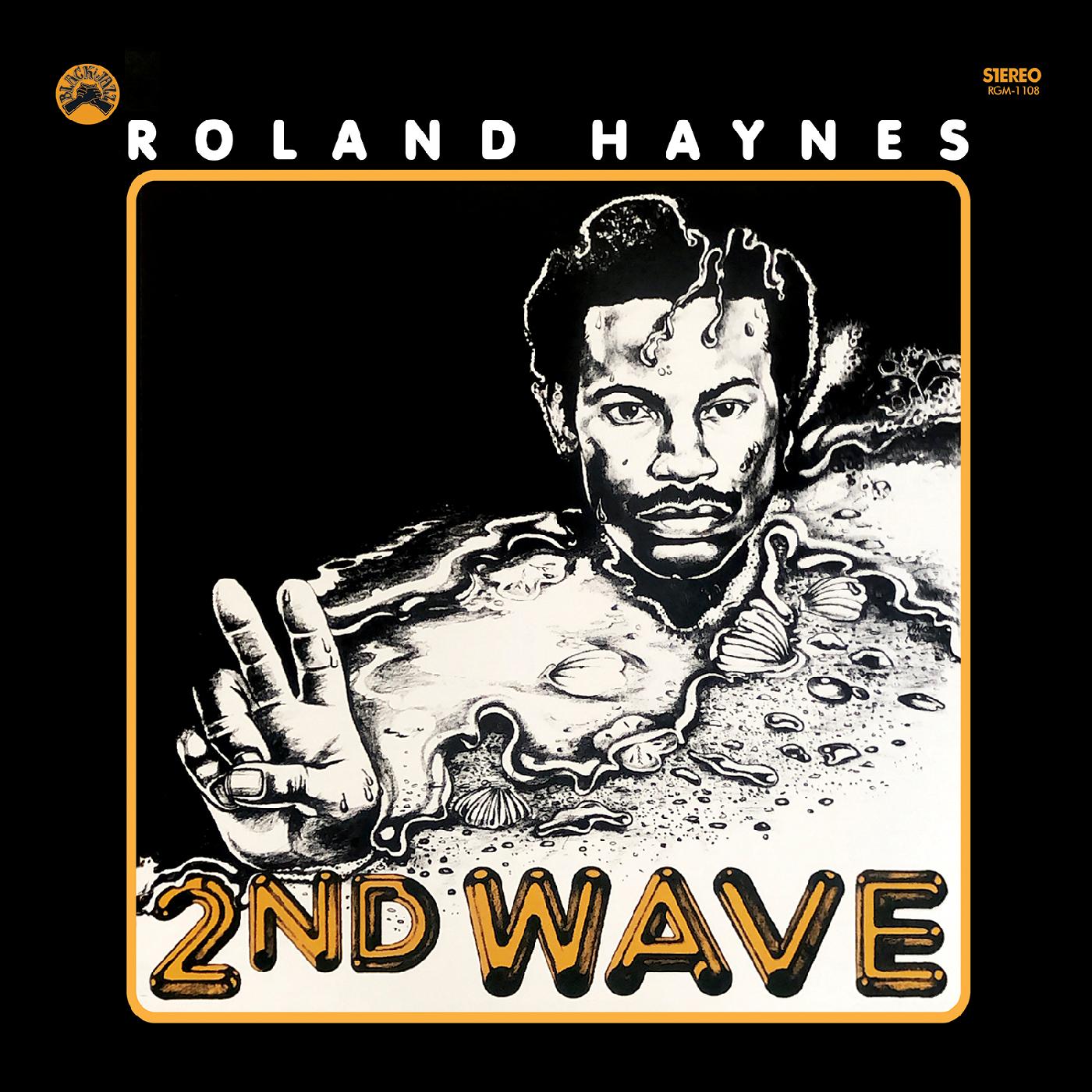 Roland Haynes - Second Wave (Blue W/ Black Swirl Vinyl) Vinyl