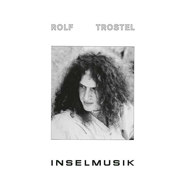 ROLF TROSTEL - Inselmusik Vinyl LP