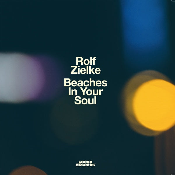 ROLF ZIELKE - Beaches In Your Soul CD CD