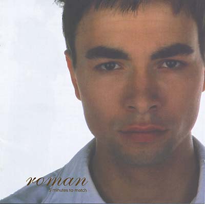 ROMAN - 5 Minutes To Match CD CD