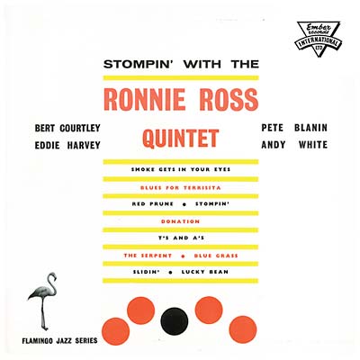 RONNIE ROSS QUINTET - Stompin' With The Ronnie Ross Quintet CD CD