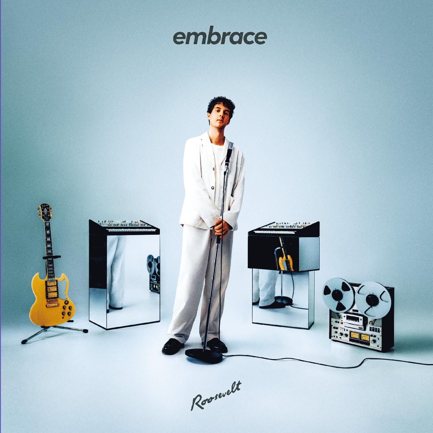 Roosevelt - Embrace (TRANSPARENT VINYL) Vinyl LP 140g Transparent Vinyl, Gatefold Sleeve w/ Foil Blocked Front Sleeve + Poster [w/ download card]