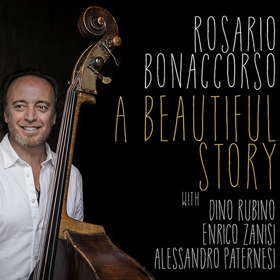 ROSARIO BONACCORSO - A Beautiful Story CD