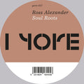 ROSS ALEXANDER - Soul Roots Vinyl 12"