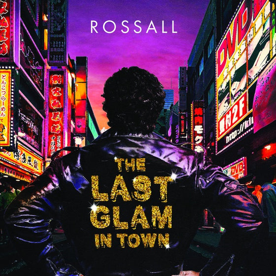 ROSSALL - The Last Glam In Town Vinyl LP