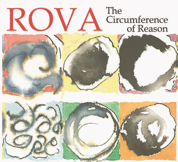 ROVA SAXOPHONE QUARTET - The Circumference of Reason CD CD