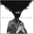 Royal Blood - Royal Blood [Explicit Content] Vinyl