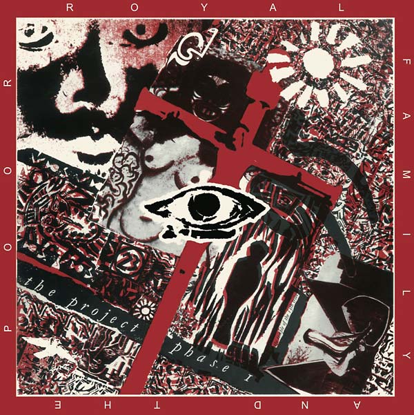 ROYAL FAMILY AND THE POOR - The Project Phase 1 - The Temple of the 13th Tribe Vinyl LP