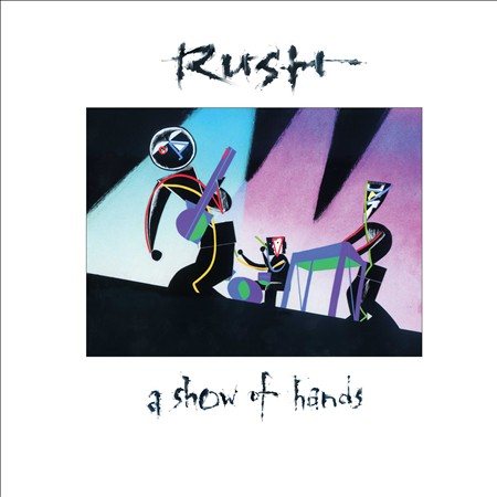 Rush - A Show Of Hands (200 Gram Vinyl) (2 Lp's) Vinyl