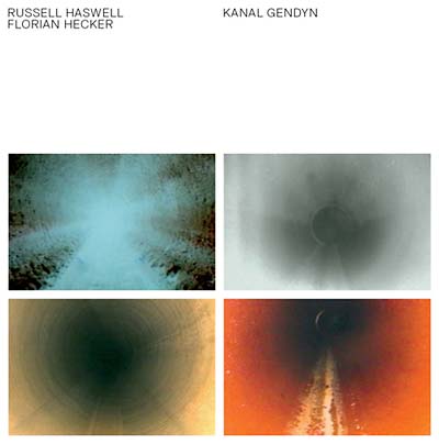 RUSSELL HASWELL & FLORIAN HECKER - Kanal GENDYN Vinyl LP/DVD