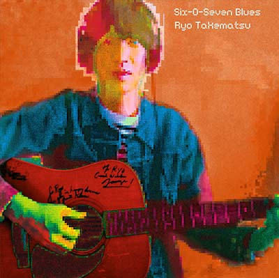 RYO TAKEMATSU - Six-O-Seven Blues Vinyl 3x7"