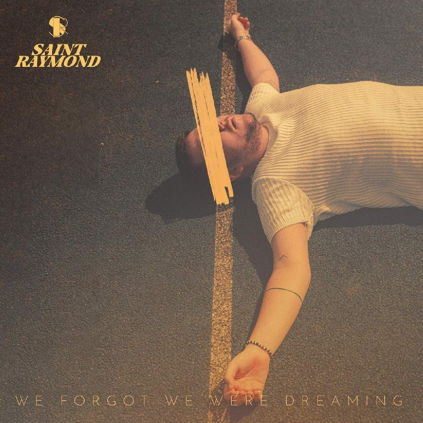 Saint Raymond - We Forgot We Were Dreaming Vinyl