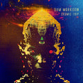 Sam Morrison - Cosmic Trip CD