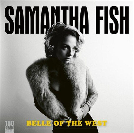 Samantha Fish - Belle Of The West Vinyl