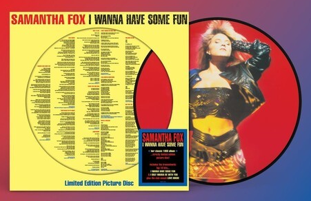 Samantha Fox - I Wanna Have Some Fun (Limited Edition, Picture Disc Vinyl) [Import] Vinyl