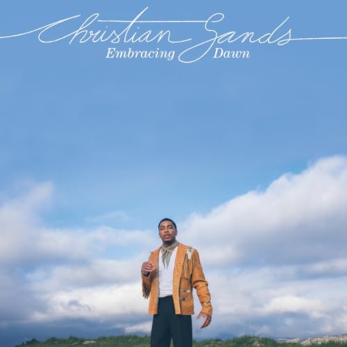Sands, Christian - Embracing Dawn CD