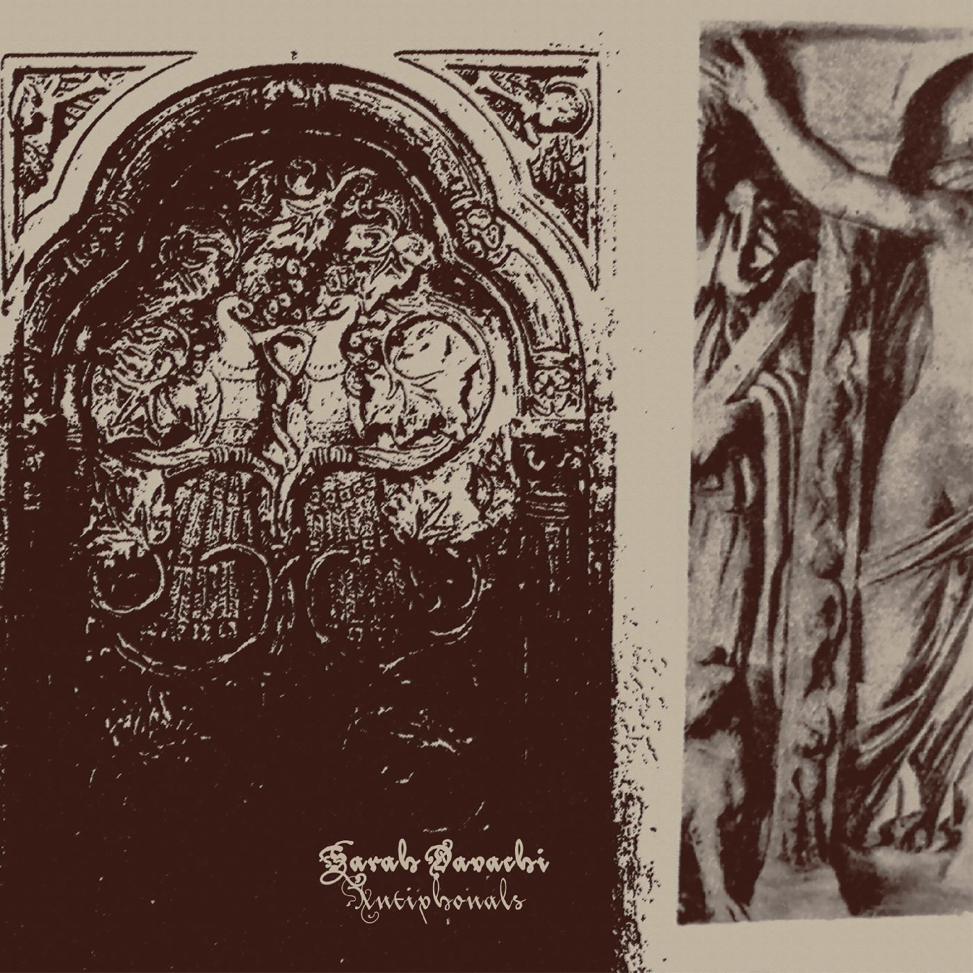 Sarah Davachi - Antiphonals Vinyl LP Black Vinyl, Standard 3mm spine printed sleeve, poly-lined inner bag [w/ download card]