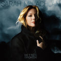 Sarah Mclachlan - Better Broken [Lp] Vinyl