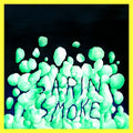 SARIN SMOKE - Vent Vinyl LP