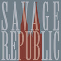 Savage Republic - Live In Wroclaw January 7, 2023 Vinyl LP