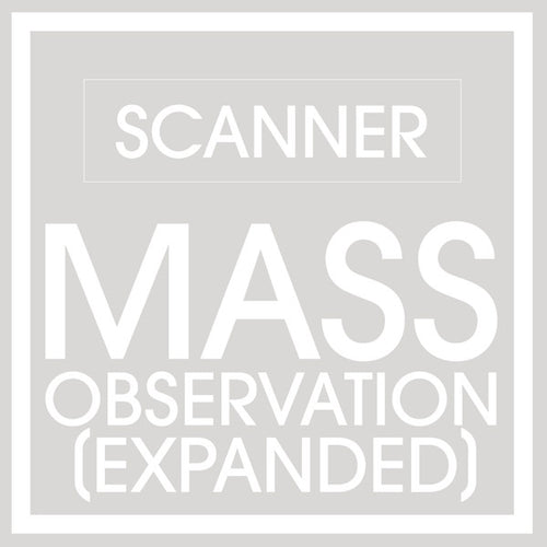 SCANNER - Mass Observation (Expanded) CD CD