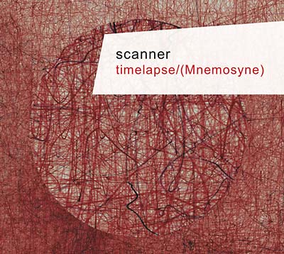 SCANNER - Timelapse/(Mnemosyne) CD