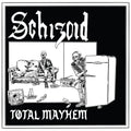Schizoid - Total Mayhem Vinyl