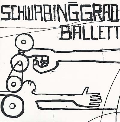SCHWABINGGRAD BALLETT - Schwabinggrad Ballett Vinyl LP
