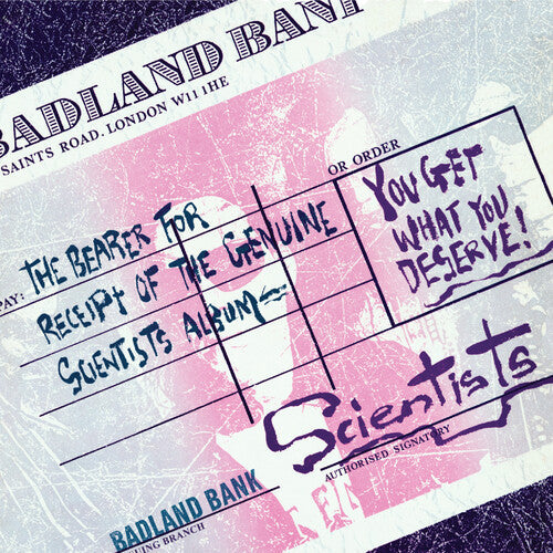 Scientists - You Get What You Deserve Vinyl