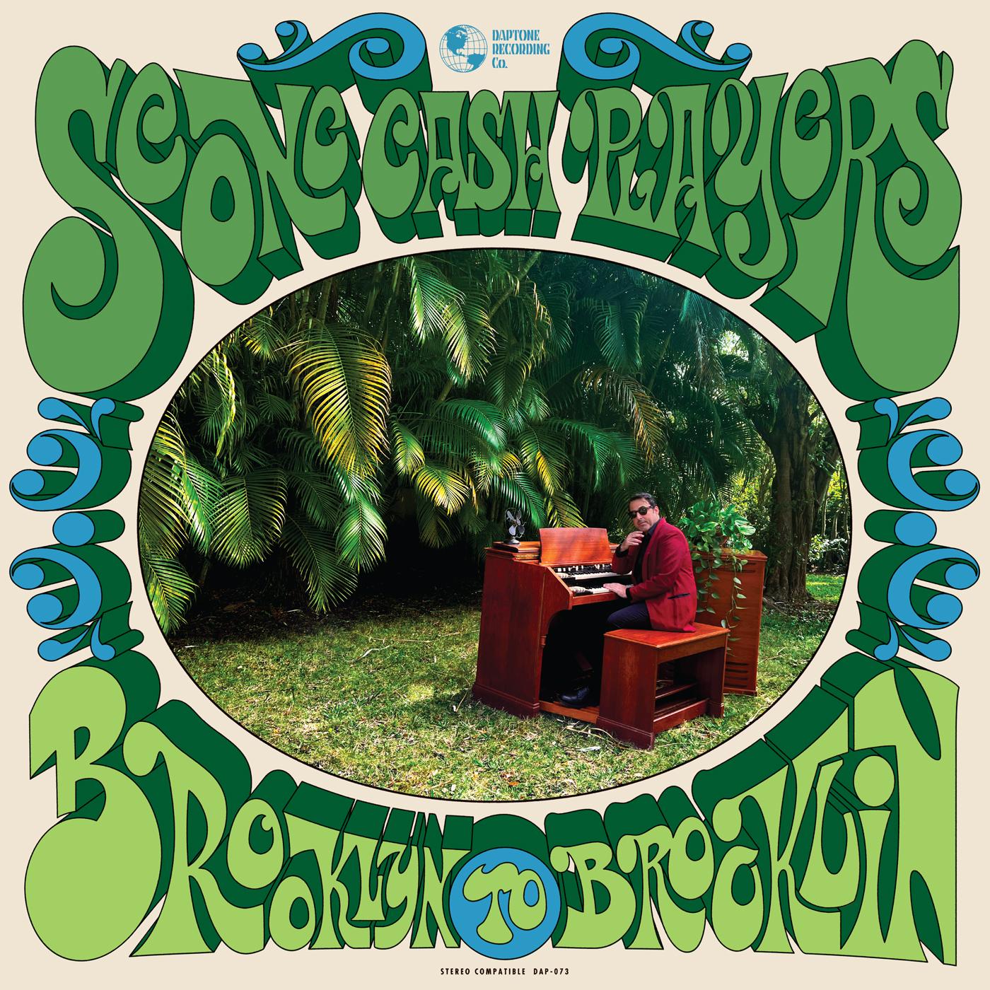 Scone Cash Players - Brooklyn to Brooklin Vinyl LP [w/ download card]