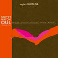 SEPTET MATCHI-OUL - Terremoto Vinyl LP