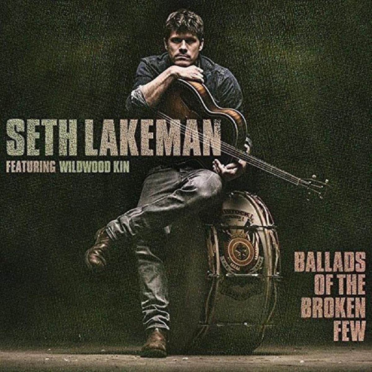 Seth Lakeman - Ballads Of The Broken Few Vinyl