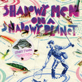 Shadowy Men On A Shadowy Planet - Sport Fishin: The Lure of the Bait, The Luck of the Hook Vinyl 1LP Gatefold w/ DL