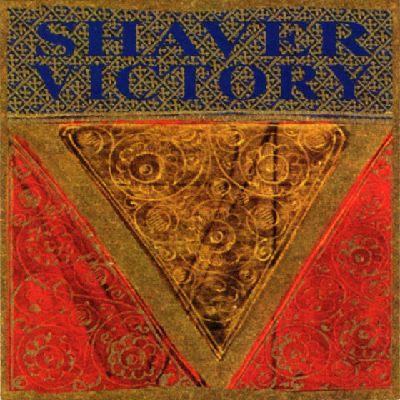 Shaver - Victory (METALLIC GOLD VINYL) Vinyl LP Metallic Gold Vinyl, Gold Foil Printed Jacket, Foil Stamped and Individually Numbered 01-2000