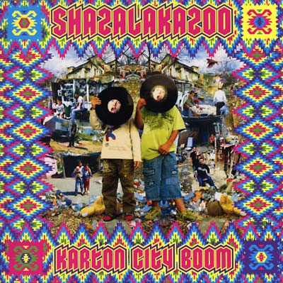 SHAZALAKAZOO - Karton City Boom CD