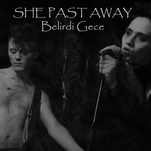 She Past Away - Belirdi Gece (Limited Edition) Vinyl