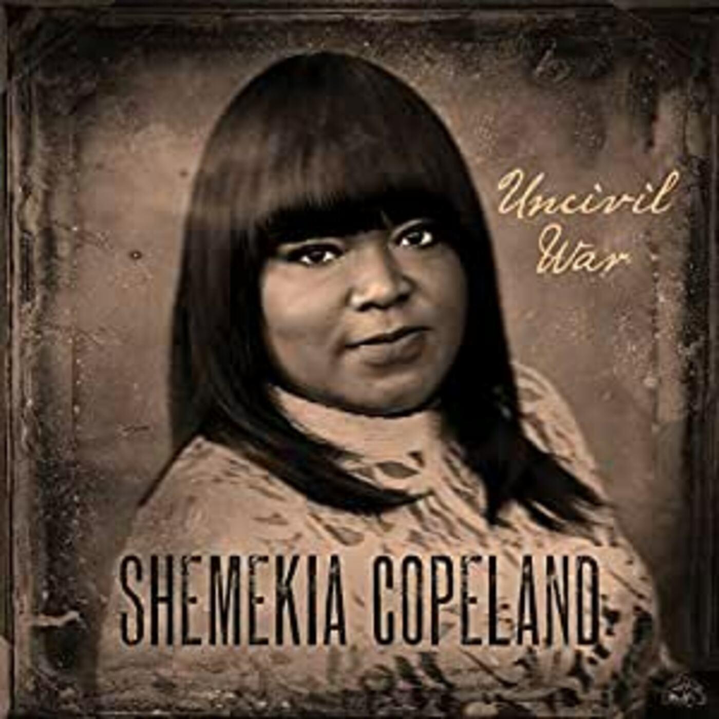 Shemekia Copeland - Uncivil War Vinyl LP 140g Vinyl