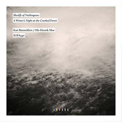 SHERIFFS OF NOTHINGNESS - A Winter's Night At the Crooked Forest CD CD