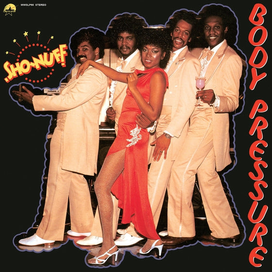 Sho-Nuff - Body Pressure Vinyl LP