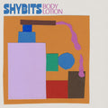 Shybits - Body Lotion Vinyl LP