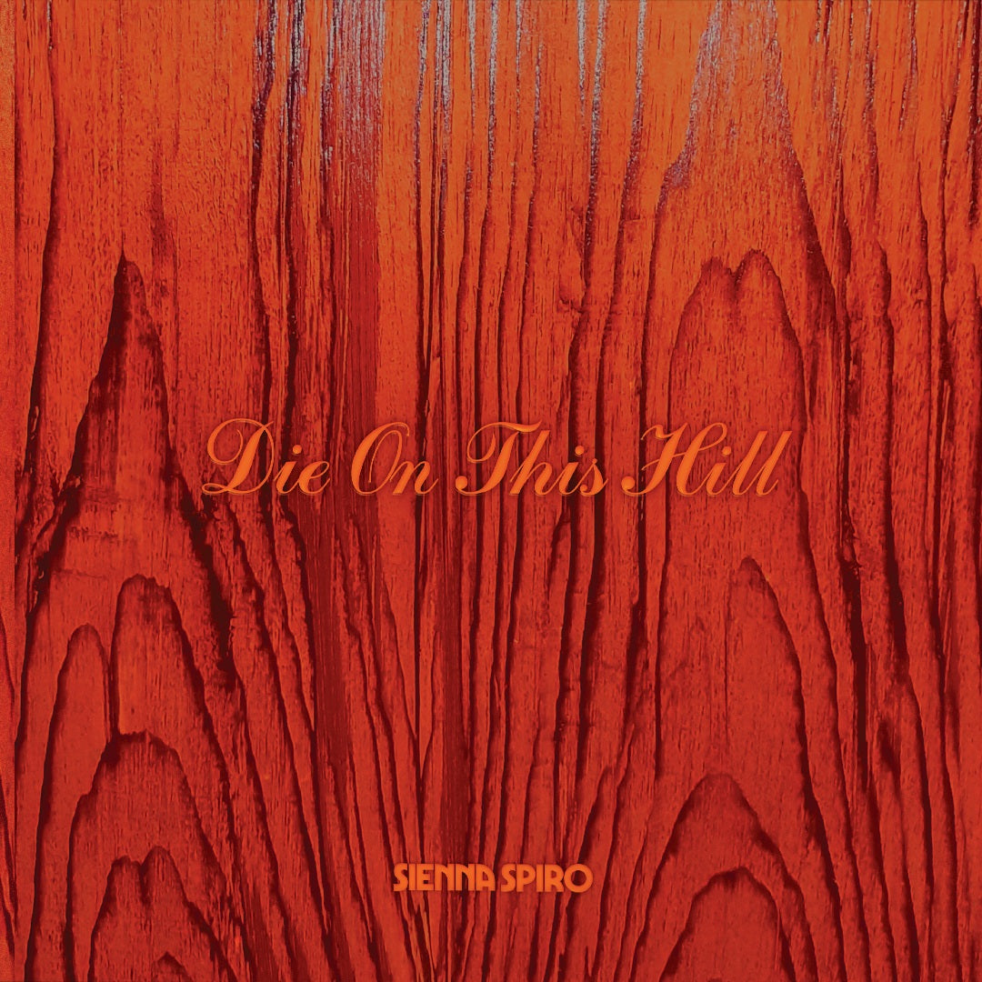 Sienna Spiro - Die On This Hill [Sunset Orange 7" Single] Vinyl
