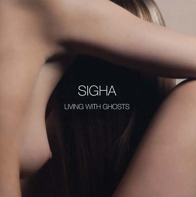 SIGHA - Living With Ghosts CD CD