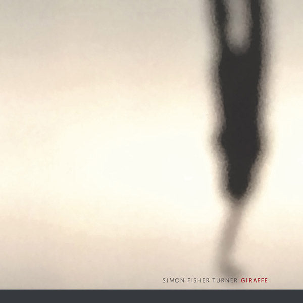 Simon Fisher Turner - Giraffe Vinyl LP