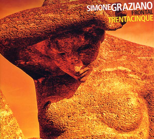 SIMONE GRAZIANO FRONTAL - Trentacinque CD CD