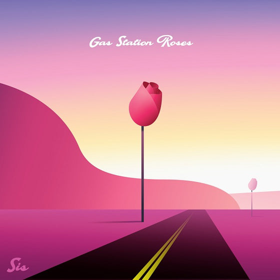 Sis - Gas Station Roses Vinyl Standard LP