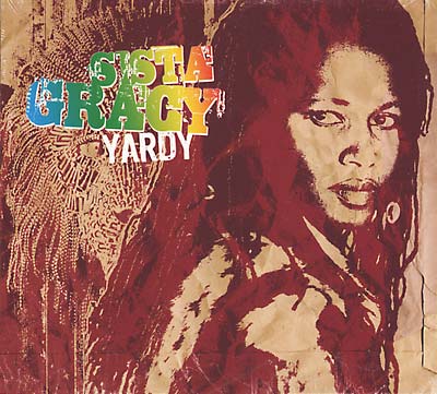 SISTA GRACY - Yardy CD