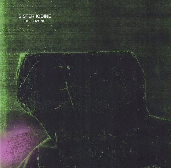 SISTER IODINE - Hollozone Vinyl LP
