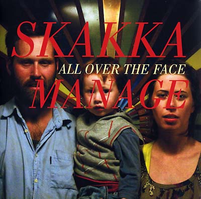 SKAKKAMANAGE - All Over The Face Vinyl LP