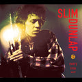 Slim Dunlap - Every Little Word - The Best Of The Bonus Tracks Vinyl