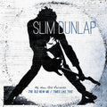 Slim Dunlap - The Old New Me / Times Like This Vinyl 2LP